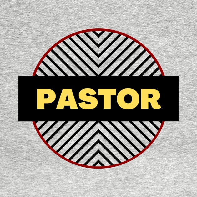 Pastor | Christian by All Things Gospel